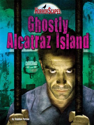 cover image of Ghostly Alcatraz Island